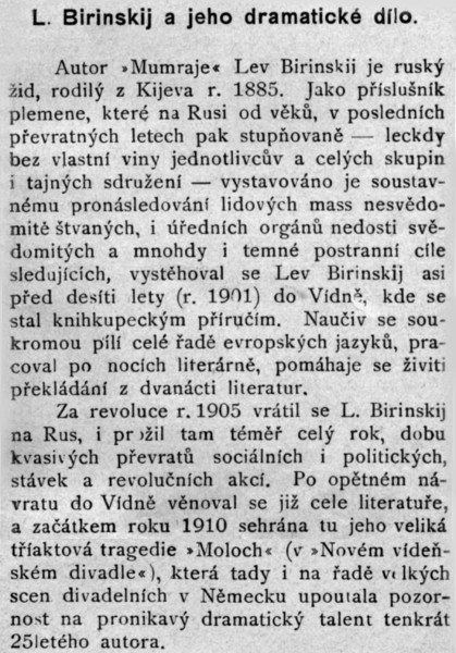 Červinka Vincenc: L. Birinskij a jeho dramatické dílo. (předmluva); in: Birinskij Lev: Mumraj; J. Otto, Praha, [1912 ?], Světová knihovna; str. 5 – 6 (zde reprodukována pouze biografická část předmluvy)