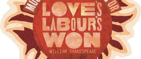 RSC-Loves-Labours-Won_Title