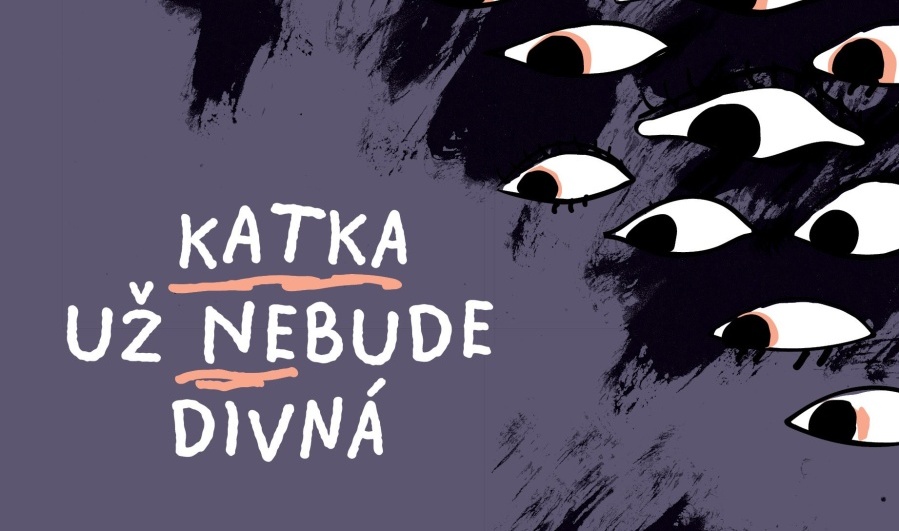 Katka už nebude divn&aacute;