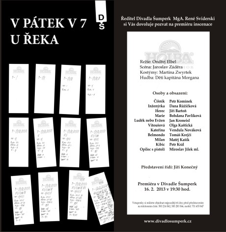 Pozvánka na inscenaci V pátek v 7 u Řeka, která zřejmě spustila lavinu současných událostí. Repro archiv